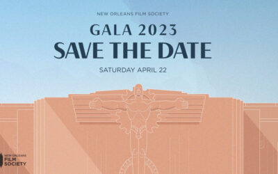 Support independent Louisiana filmmakers at the 2023 New Orleans Film Society Gala